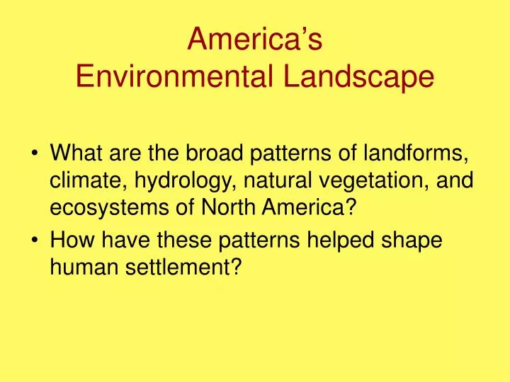 america s environmental landscape