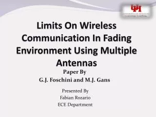 Limits On Wireless Communication In Fading Environment Using Multiple Antennas