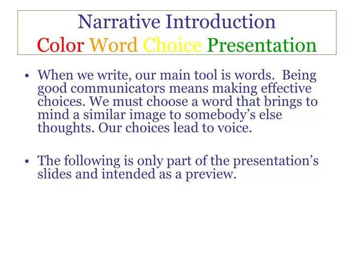 narrative introduction color word choice presentation