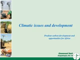 Climatic issues and development