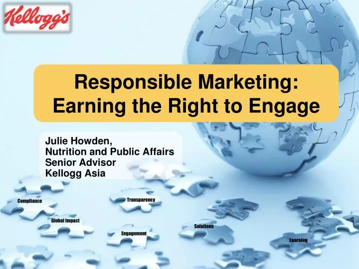 responsible marketing earning the right to engage