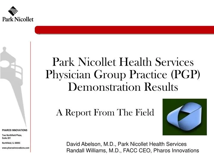 park nicollet health services physician group practice pgp demonstration results