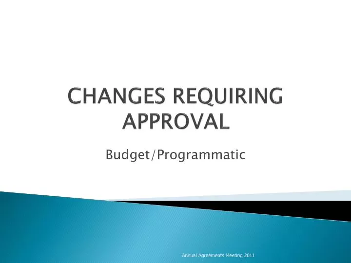 changes requiring approval