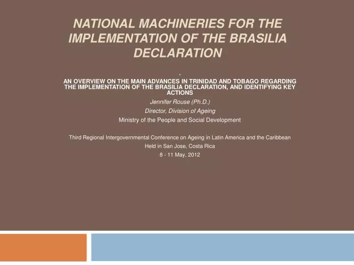 national machineries for the implementation of the brasilia declaration