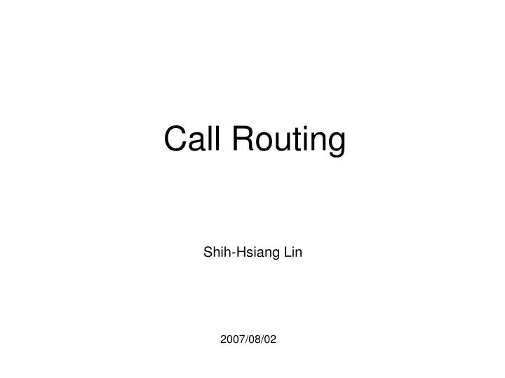 call routing