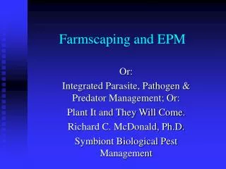 Farmscaping and EPM