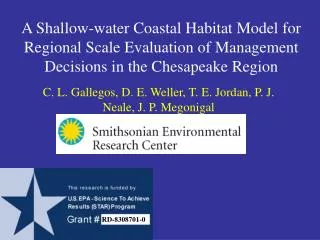 A Shallow-water Coastal Habitat Model for Regional Scale Evaluation of Management Decisions in the Chesapeake Region