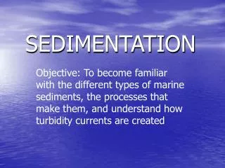 SEDIMENTATION