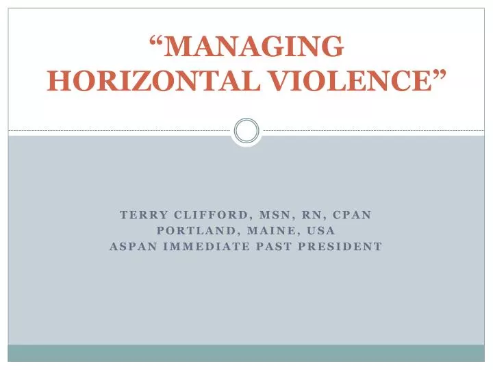 managing horizontal violence