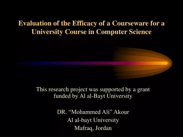 evaluation of the efficacy of a courseware for a university course in computer science