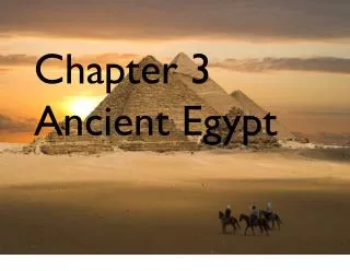 Chapter 3 Ancient Egypt