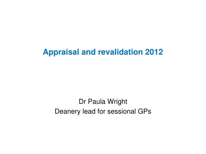 appraisal and revalidation 2012