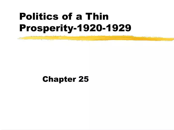 politics of a thin prosperity 1920 1929