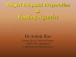 Project Proposal Preparation &amp; Funding Agencies