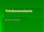 Trichomoniasis - slide 1