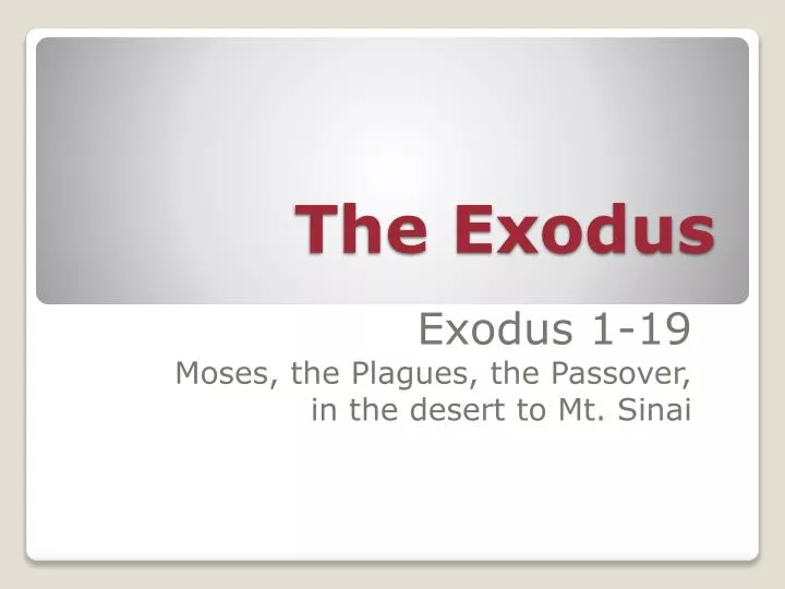 the exodus