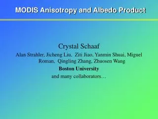 MODIS Anisotropy and Albedo Product