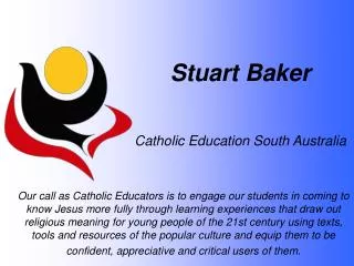 Stuart Baker Catholic Education South Australia