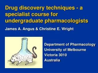 Drug discovery techniques - a specialist course for undergraduate pharmacologists