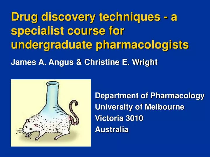 drug discovery techniques a specialist course for undergraduate pharmacologists
