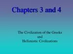 Chapters 3 and 4 - slide 1