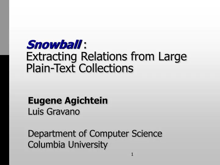 snowball extracting relations from large plain text collections
