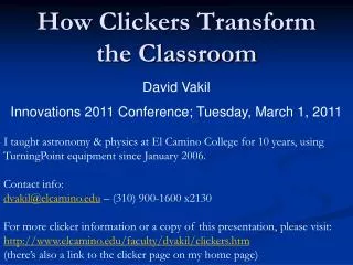 How Clickers Transform the Classroom