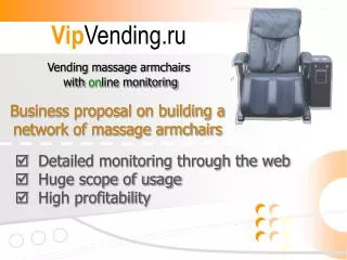 Vip Vending.ru Vending massage armchairs with on line monitoring