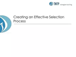 Creating an Effective Selection Process