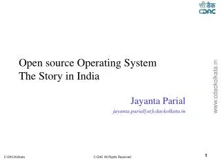 Open source Operating System The Story in India