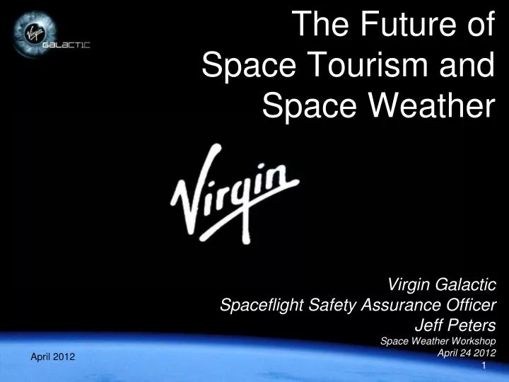 the future of space tourism and space weather