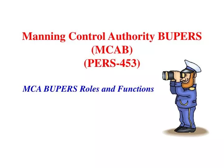 manning control authority bupers mcab pers 453