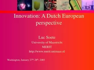 Innovation: A Dutch European perspective
