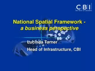 National Spatial Framework - a business perspective