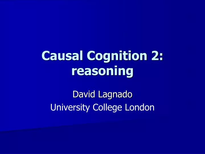 causal cognition 2 reasoning