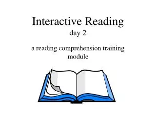 Interactive Reading day 2