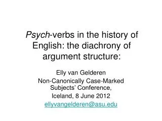 Psych -verbs in the history of English: the diachrony of argument structure: