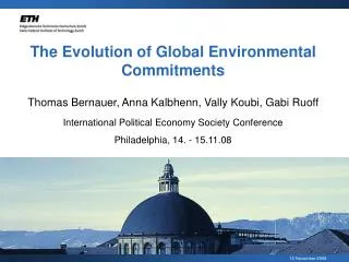 The Evolution of Global Environmental Commitments
