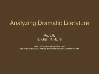 Analyzing Dramatic Literature