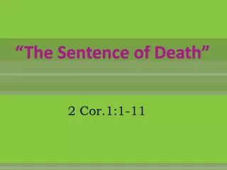 “The Sentence of Death”