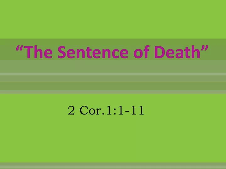 the sentence of death