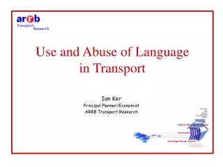 Use and Abuse of Language in Transport