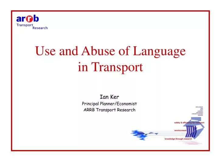 use and abuse of language in transport
