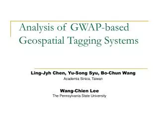 Analysis of GWAP-based Geospatial Tagging Systems