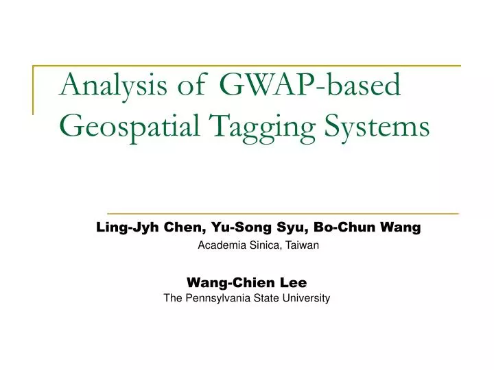 analysis of gwap based geospatial tagging systems