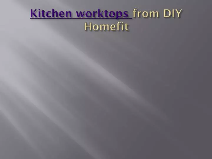 kitchen worktops from diy homefit