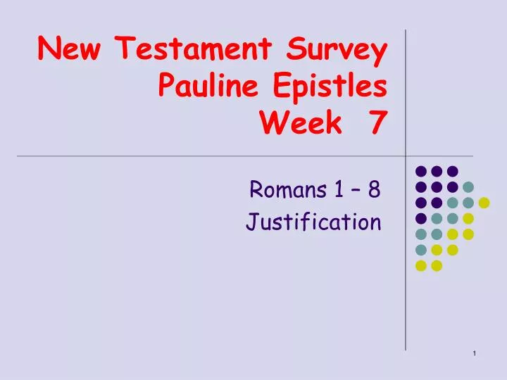 new testament survey pauline epistles week 7