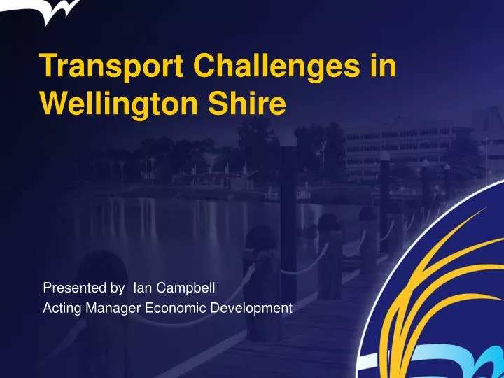 transport challenges in wellington shire