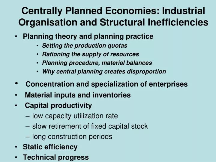 centrally planned economies industrial organisation and structural inefficiencies
