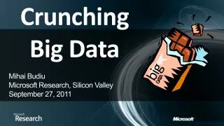 Crunching Big Data